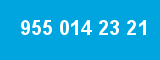 955 014 23 21